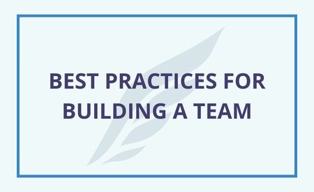 Soaring Logo with title Best Practices for Building a Team