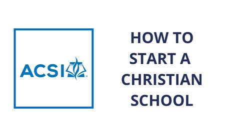 ACSI's How to Start A Christian School