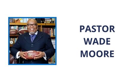 Image of Pastor Wade Moore