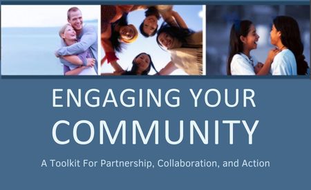 Ebook cover with three images of happy people from the community interacting with each other. The title says Engaging Your Community - A Toolkit for Partnership, Collaboration, and Action