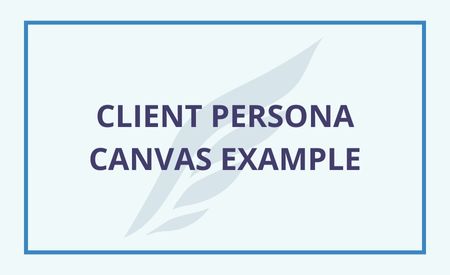 Soaring Logo with Title Client Persona Canvas Example